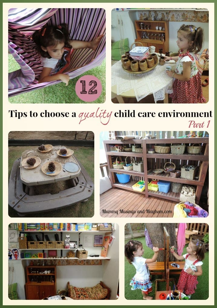 12 Tips to choosing quality child care - Part 1 by Mummy Musings and Mayhem