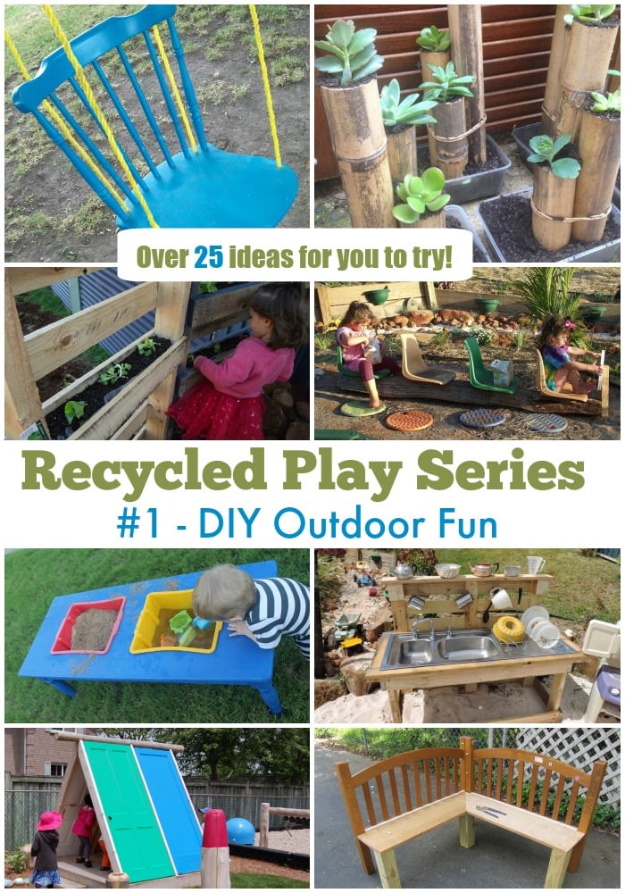 25 DIY Outdoor Play Activities and projects to try! Part of the Mummy Musings and Mayhem Recycled Play Series.