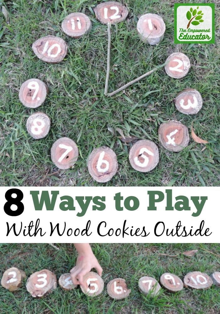 8 easy ideas to introduce play based learning activities into children's outdoor play using wooden cookies, nature and simple DIY resources. Fantastic ideas here for early childhood teachers, educators and homeschool!