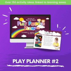 Play Prompt Planner #2 – Activities for Babies & Toddlers