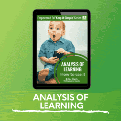 How to Use Analysis of Learning