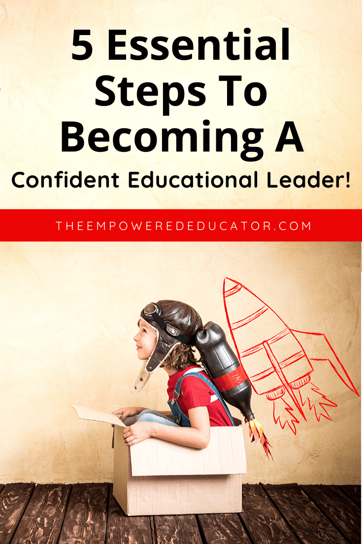 5 steps to becoming a confident ed leader