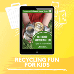 Ideas for Outdoor Recycling Fun