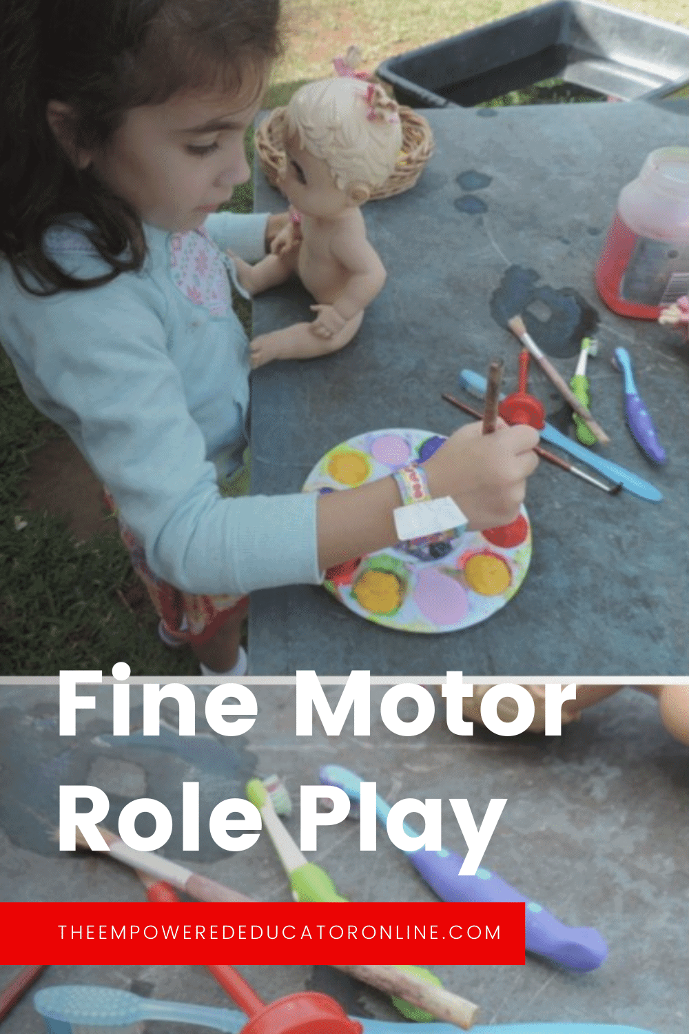 fine motor role play