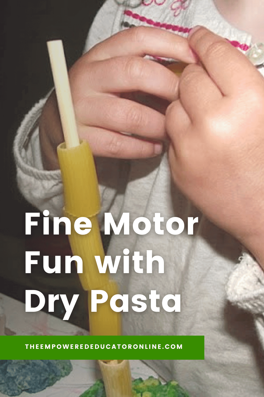 fine motor fun with dry pasta