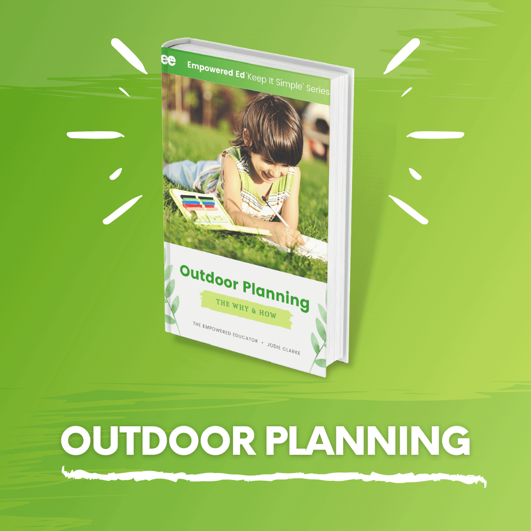 Outdoor Planning - empowered educator