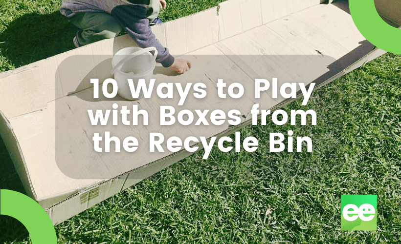 10 Ways To Invite Children to Play with Boxes