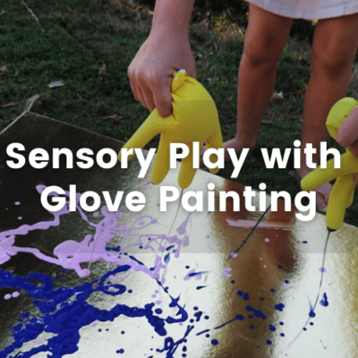 Sensory Play with Glove Painting