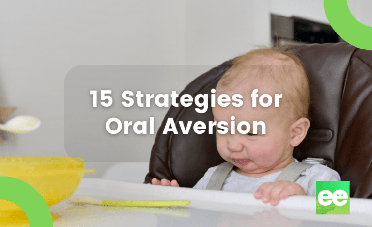 15 Strategies for Oral Aversion