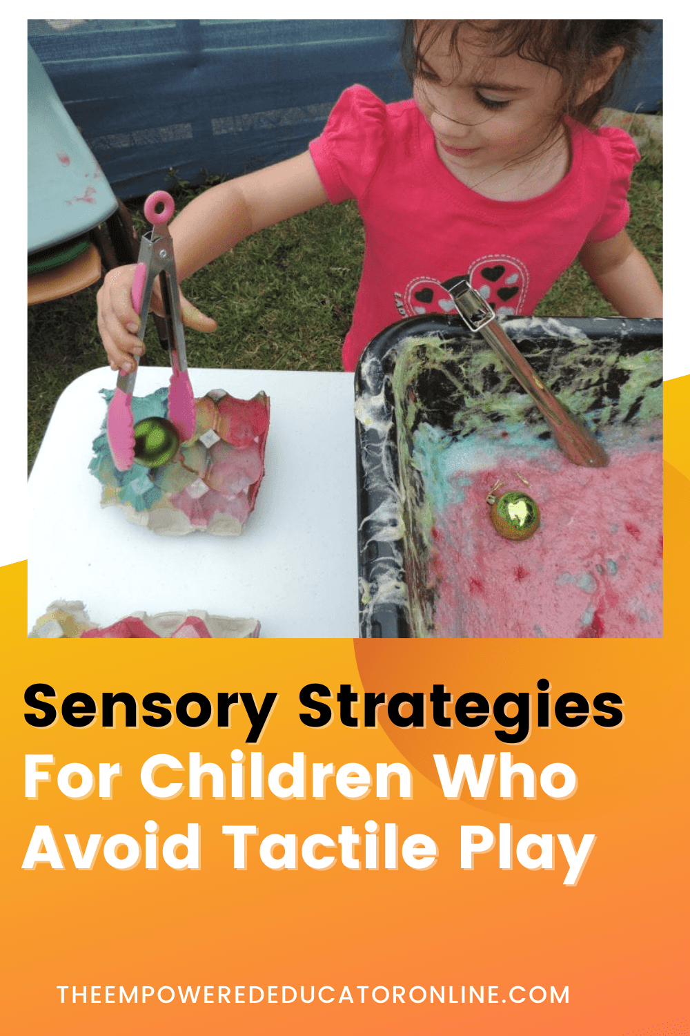 Sensory Strategies For Children Who Avoid Tactile Play