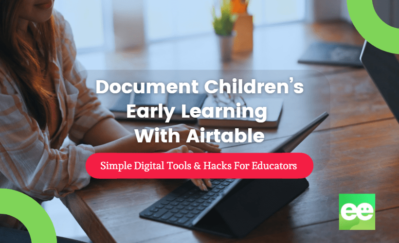Document Children’s Early Learning With Airtable