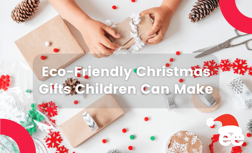 Eco-Friendly Christmas Gifts Children Can Make