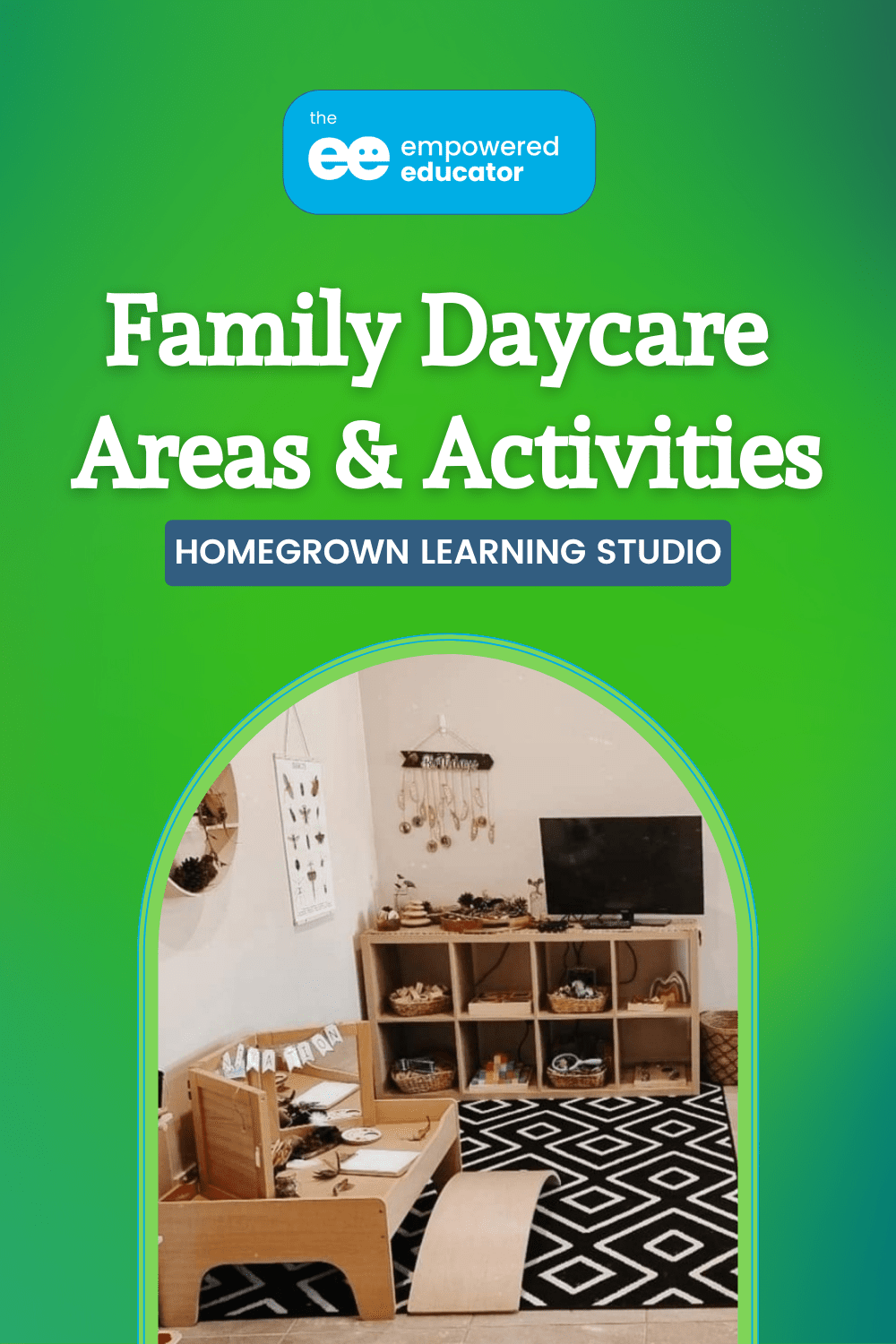 empowered educator family daycare areas