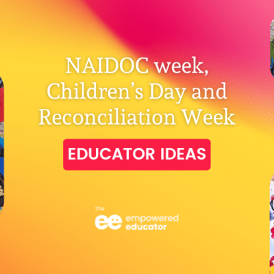NAIDOC week, Children’s Day and Reconciliation Week