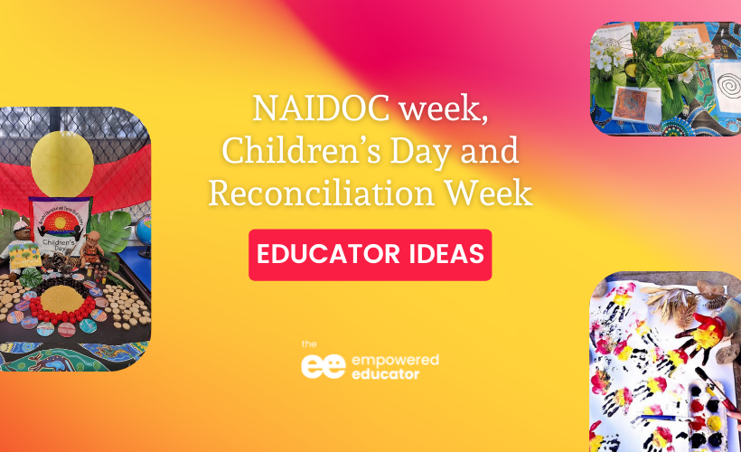 NAIDOC week, Children’s Day and Reconciliation Week
