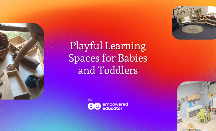 early learning spaces for babies and toddlers