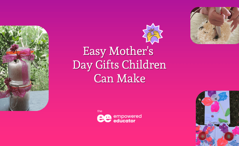 Easy Mother's  Day Gifts Children Can Make