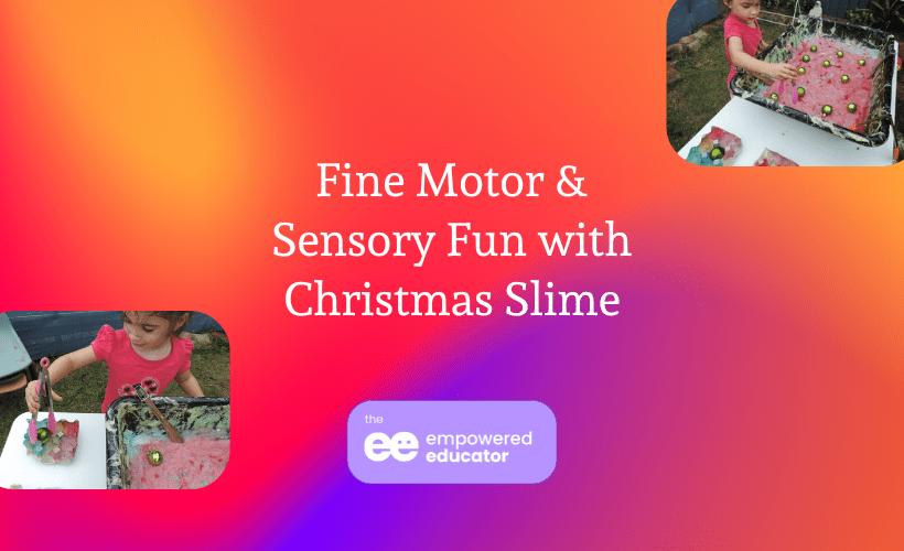 Fine Motor & Sensory Fun with Christmas Slime
